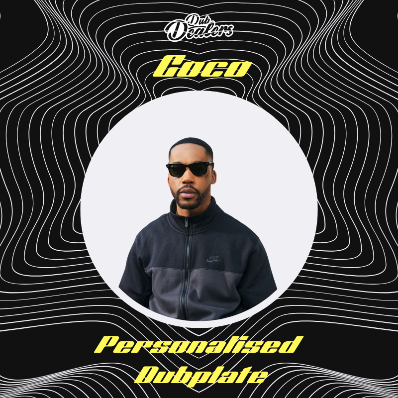 Personalised Dubplate - Coco