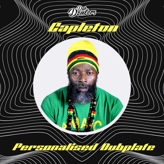 Personalised Dubplate - Capleton
