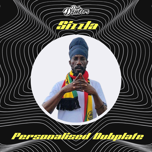Personalised Dubplate - Sizzla